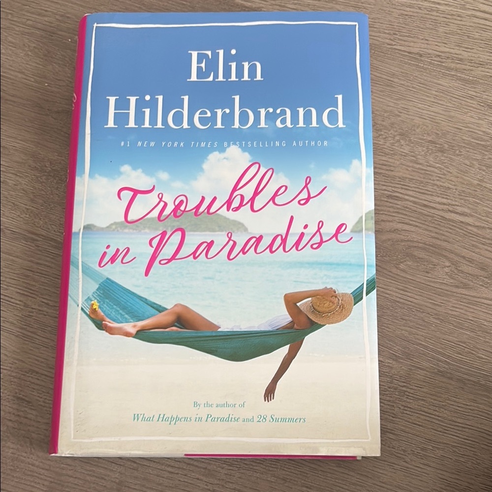 Elin Hilderbrand 'Troubles in Paradise' Book